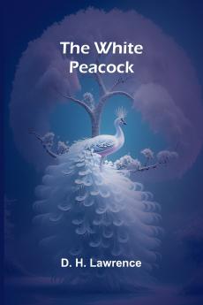 The White Peacock