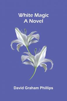 White Magic