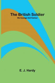 The British Soldier