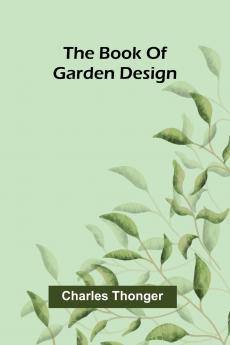 The book of garden design