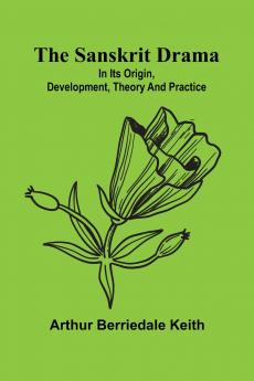 The Sanskrit drama