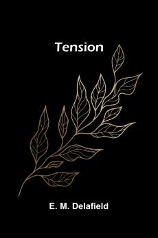 Tension