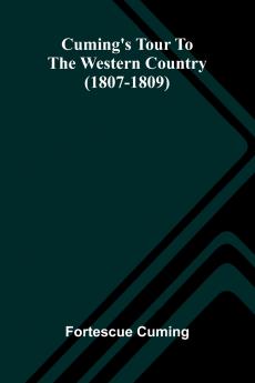 Cuming's tour to the western country (1807-1809)