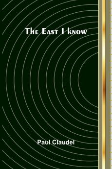 The East I Know