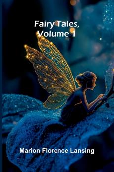Fairy Tales Volume 1
