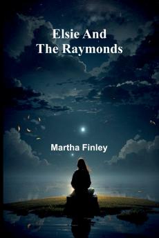 Elsie And The Raymonds