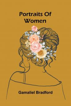 Portraits of women