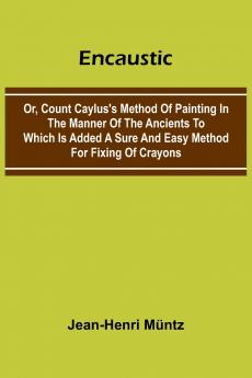 Encaustic