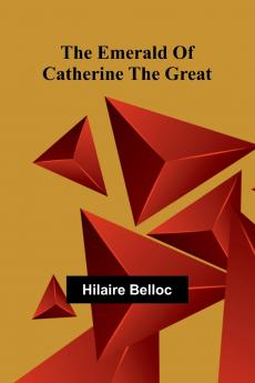 The Emerald Of Catherine The Great