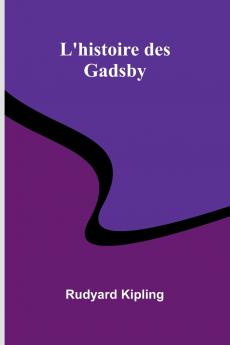 L'Histoire Des Gadsby
