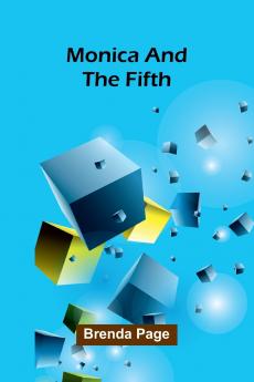 Monica and the Fifth