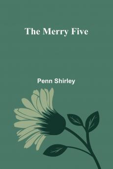 The Merry Five