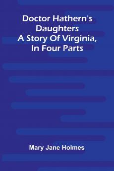 Doctor Hathern's daughters