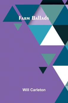 Farm Ballads