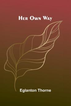 Her Own Way