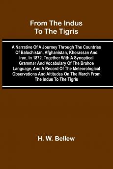From The Indus To The Tigris
