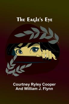 The Eagle'S Eye