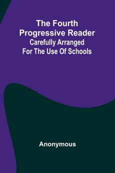 The Fourth Progressive Reader