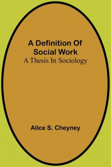 A Definition Of Social Work