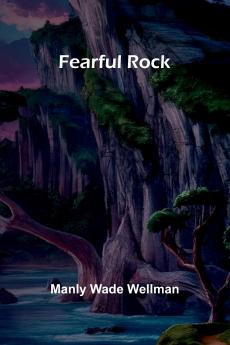 Fearful Rock