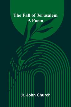 The Fall of Jerusalem