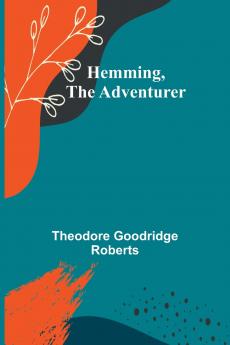 Hemming The Adventurer