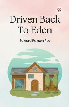 Driven Back To Eden