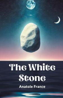 The White Stone