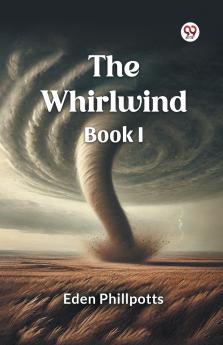 The Whirlwind BOOK I