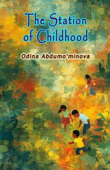 The Station Of Childhood