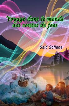 Voyage dans le monde des contes de fees