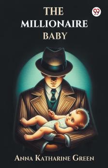 The Millionaire Baby