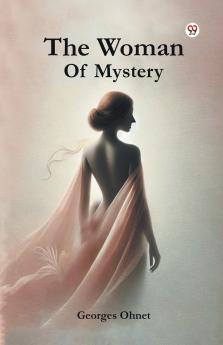 The Woman Of Mystery