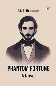 Phantom Fortune A Novel