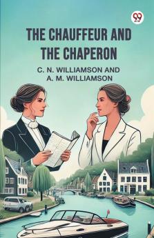 The Chauffeur and the Chaperon