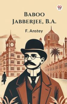 Baboo Jabberjee B.A.