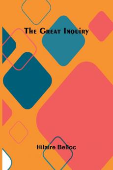 The Great Inquiry