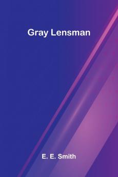 Gray Lensman