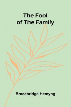 The fool of the family