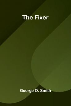 The fixer