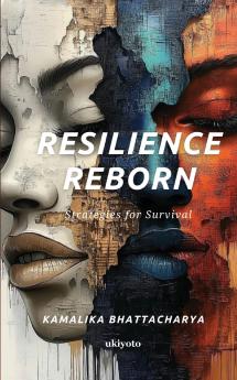 Resilience Reborn