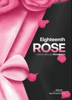 Eighteenth Rose
