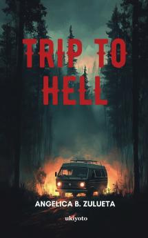 Trip To Hell