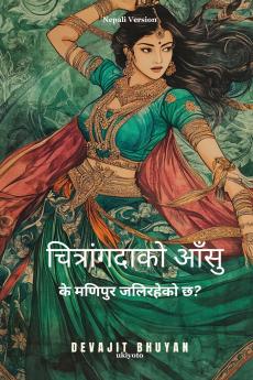 Tears of Chitrangada Nepali Version