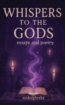 Whispers to the Gods