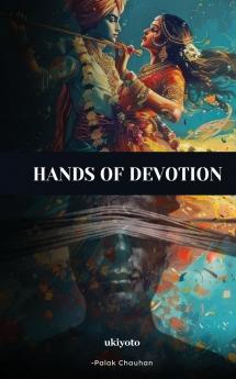 Hands of Devotion