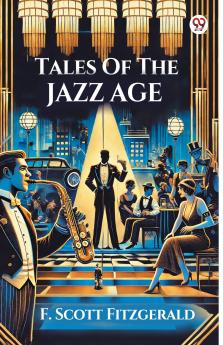 Tales Of The Jazz Age