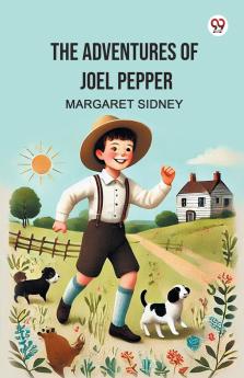 The Adventures of Joel Pepper