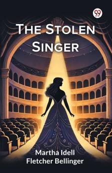 The Stolen Singer