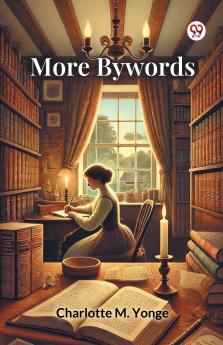 More Bywords